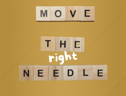 Are Your Marketing Initiatives Moving The Right Needles?