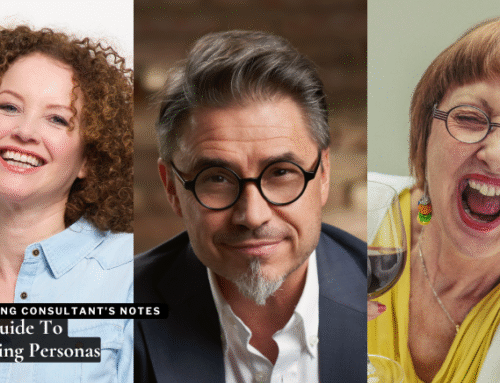 Your Guide To Marketing Personas & Why It Matters